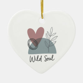 Wildes Soul Keramik Ornament