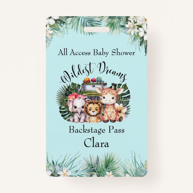 Wildest Dreams Safari Backstage Baby Dusche Ausweis (Vorderseite)