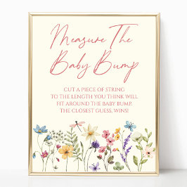 Wildflower Baby Shower Measure The Baby Bump Sign Poster