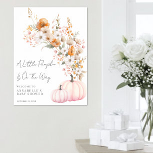 Wildflower Rosa Kürbis-Baby-Shower-Willkommensschi Poster