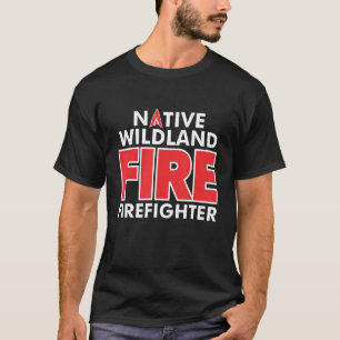 Wildland Fire Rescue Department Feuerwehr Firem T-Shirt