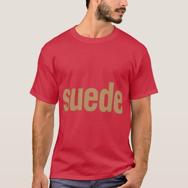 Wildleder Freundin T-Shirt (Vorderseite)
