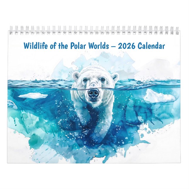 Wildlife of the Polar Worlds – 2026 Calendar Kalender (Titelbild)