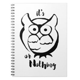 Wildly Punny — Owl or Nothing Minimalist Owl Art Notizblock