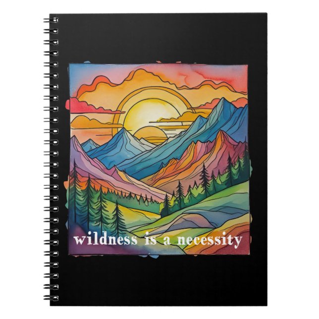Wildness is a necessity save our public lands  notizblock (Vorderseite)