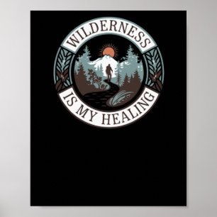 Wildnis ist meine Heilung - Wandern für die psychi Poster
