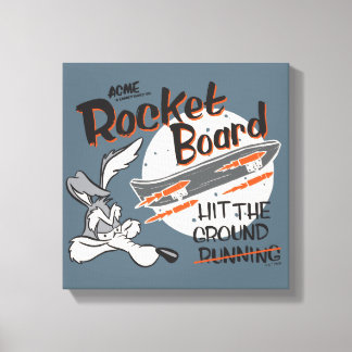 WILE E. COYOTE™ ACME Raketenskateboard Leinwanddruck