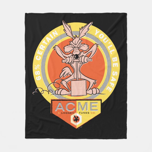 WILE E. COYOTE™ Acme - Zu 68% sicher, dass Sie unv Fleecedecke (Vorderseite)