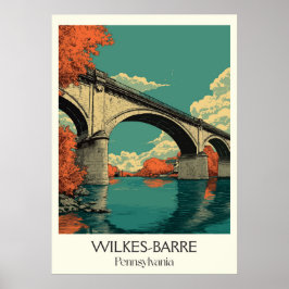 Wilkes-Barre PA Vintag River Bridge Herbst Art Poster