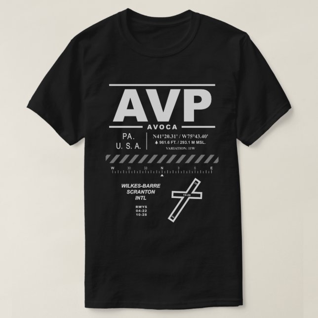 Wilkes-Barre / Scranton Int'l Airport AVP T - Shir T-Shirt (Design vorne)