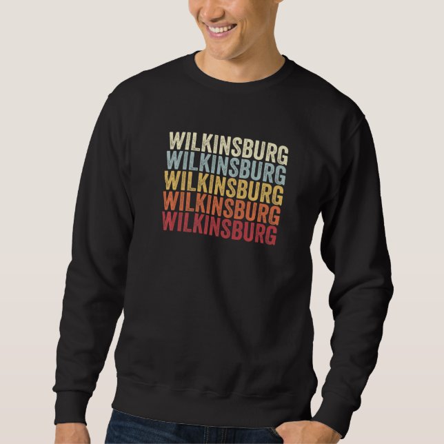 Wilkinsburg Pennsylvania Wilkinsburg PA Retro Vint Sweatshirt (Vorderseite)