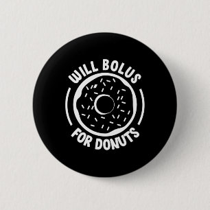 Will Bolus für Donuts Spaß Diabetes Bewusstsein Di Button