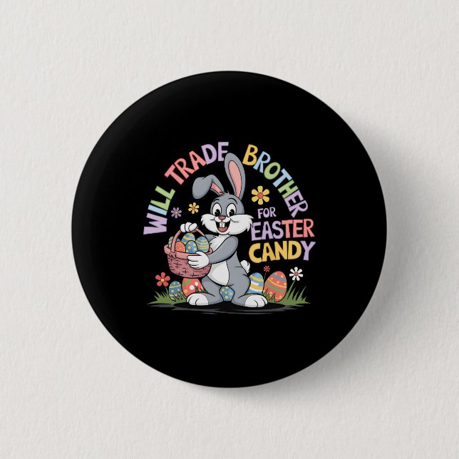 Will Brother für Ostern Bonbon lustigen Kleinkind Button (Vorderseite)
