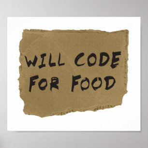 Will Code for Food Poster