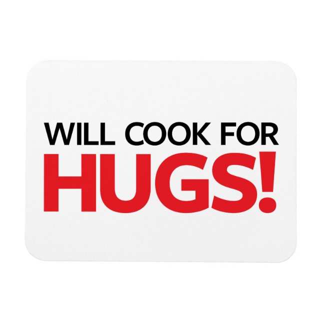Will Cook für Hugs Magnet (Horizontal)