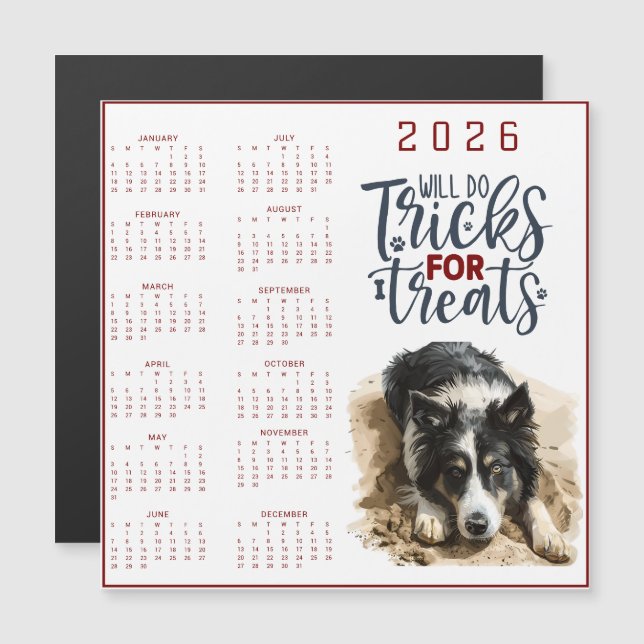 Will Do Tricks For Treats Dog Calendar Magnetkarte (Vorne/Hinten)