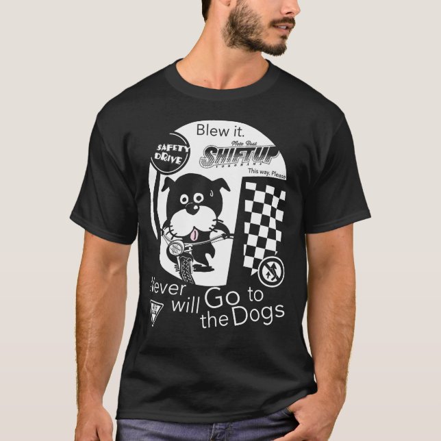 will Dogs T-Shirt (Vorderseite)