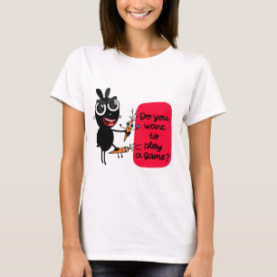Will du, ein Spiel zu spielen? Bunny T - Shirt