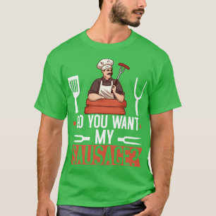 Will du meine Wurst GRILLEN Grill Geschenke Männer T-Shirt
