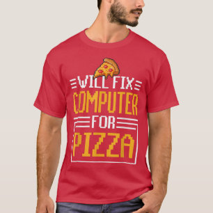 Will Fi Computer für Pizza Italienisches Essen Lov T-Shirt