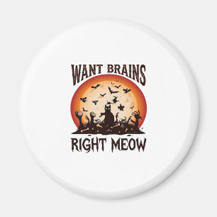 Will Gehirne genau jetzt Halloween schwarze Katze Magnet