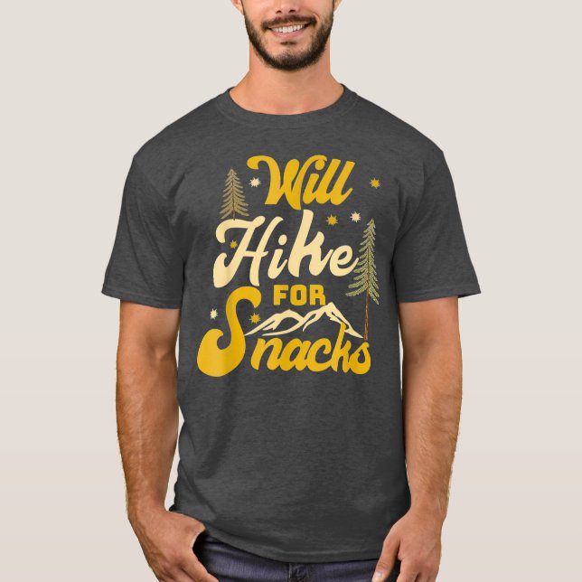 Will Hike For Snacks Funny Hiking Shirt Graphic (Vorderseite)