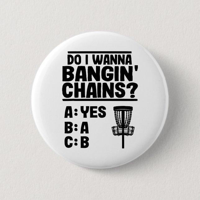 Will ich Ketten werfen Frisbee Sket Lustiger Disc  Button (Vorderseite)