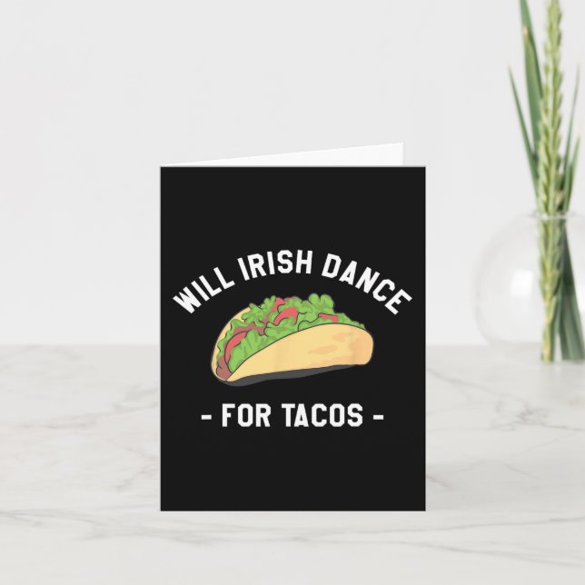 Will Irish Dance für Tacos St. Patrick's Day Shamr Karte (Vorderseite)