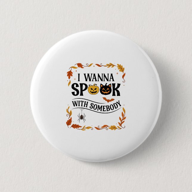 Will jemanden an Halloween-Kürbissen Spinne Fleder Button (Vorderseite)