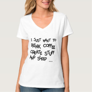 WILL NUR KAFFEE TRINKEN ERSTELLEN - V-Ausschnitt T T-Shirt