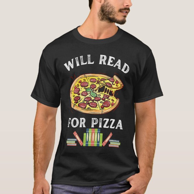 Will Read For Pizza 90s Kids Reading Program  Read T-Shirt (Vorderseite)