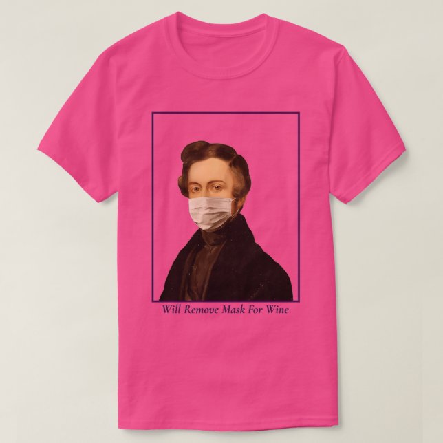 Will Remove Mask For Wine T-Shirt (Design vorne)