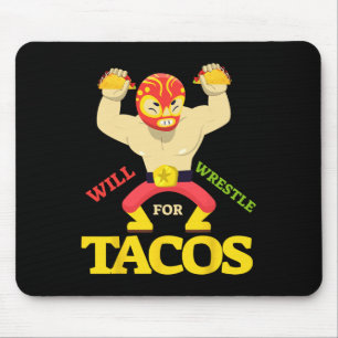 Will ringen für Taco mexikanischen Wrestler Cinco Mousepad