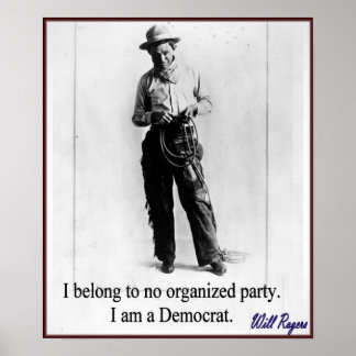 "Will Rogers - Demokrat" Poster