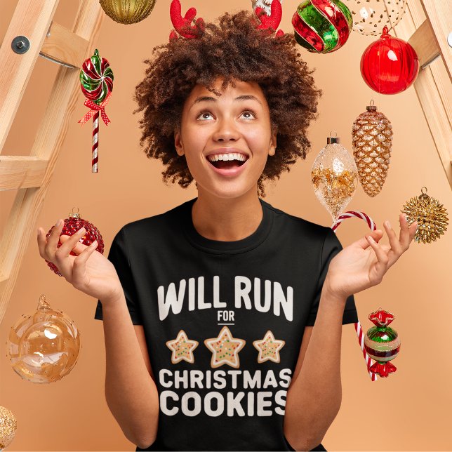 Will Run For Chritsmas Cookies –Fun Holiday T-Shirt (Von Creator hochgeladen)