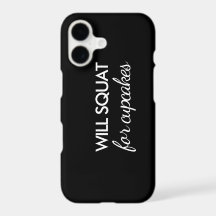 Will Squat für Cupcakes iPhone Case