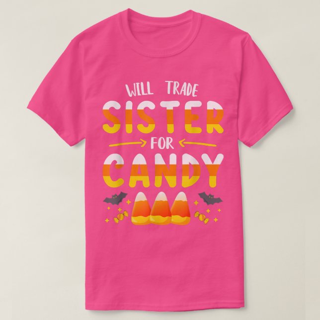 Will tauschen Schwester für CandyHalloween Trick o T-Shirt (Design vorne)