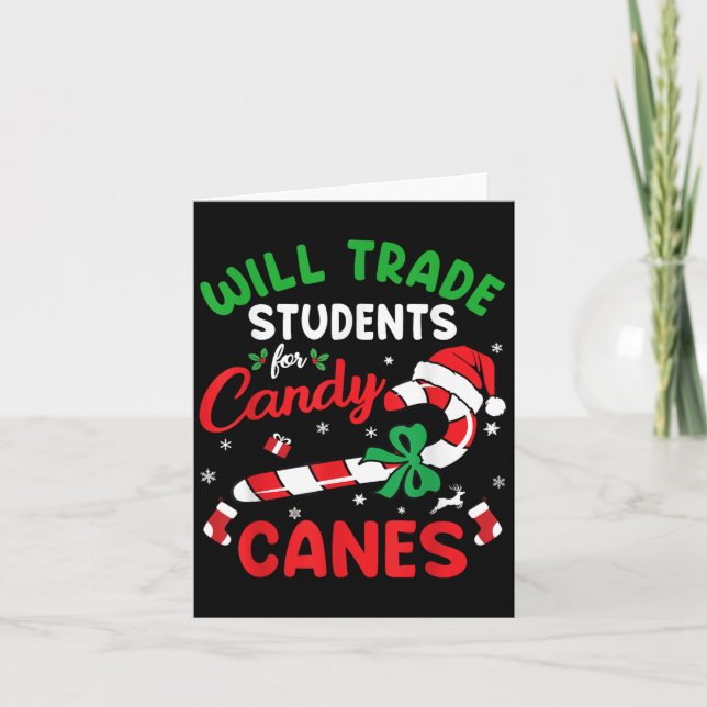 Will tauschen Studenten Candy Canes Lehrer Christ Karte (Vorderseite)