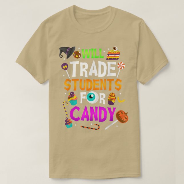 Will tauschen Studenten für Candy Fun Lehrer Hallo T-Shirt (Design vorne)