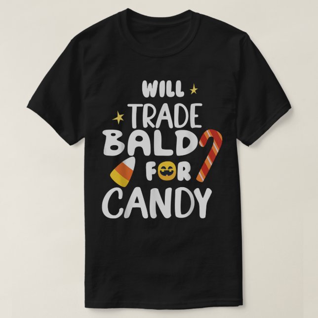 Will Trade Bald für Candy Funny Matching Halloween T-Shirt (Design vorne)