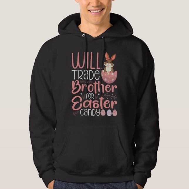 Will Trade Brother For Candy Family Kids Girls Eas Hoodie (Vorderseite)