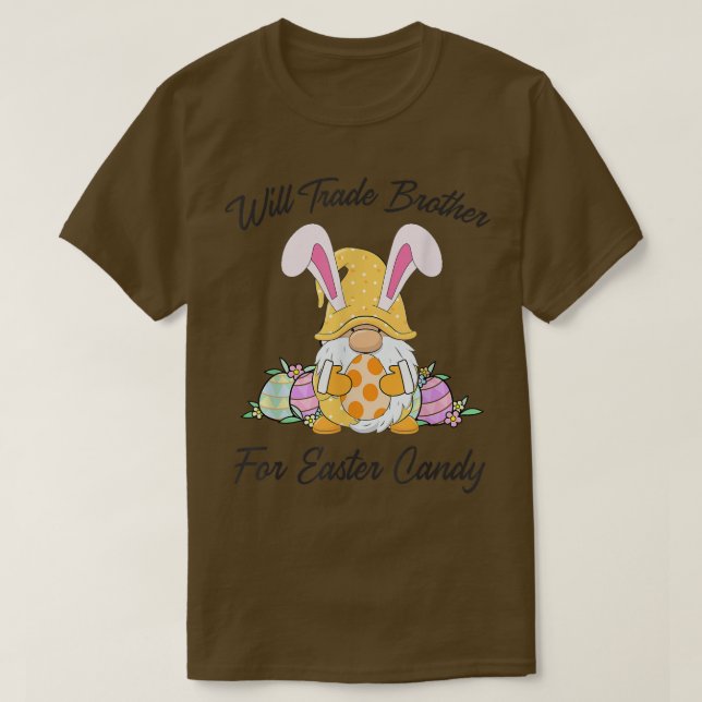 Will Trade Brother for Ostercreme CandyFunny Easte T-Shirt (Design vorne)