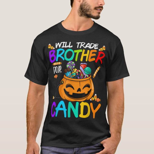 Will Trade Brother für Candy Halloween T-Shirt (Vorderseite)