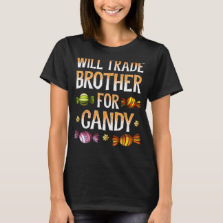 Will Trade Brother für Candy Shirt Halloween Siste