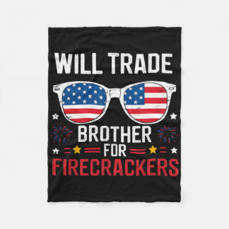 Will Trade Brother für Firecracker Funny 4. J Fleecedecke