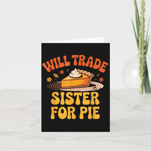 Will Trade Sister For E Funny Kids Family Humor Fa Karte (Vorderseite)