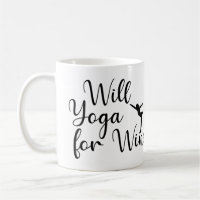 Will Yoga for Wine