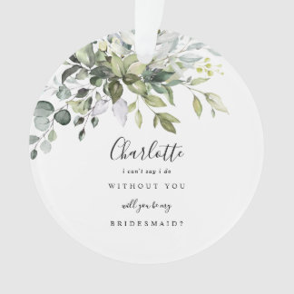 Will You Be My Bridesmaid Ceramic Ornament