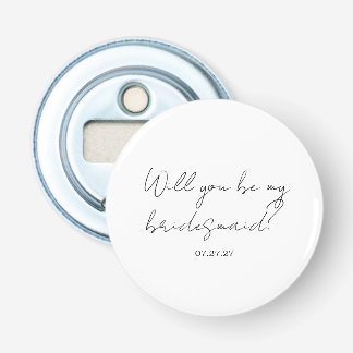 Will You Be My Bridesmaid Custom Cursive Flaschenöffner