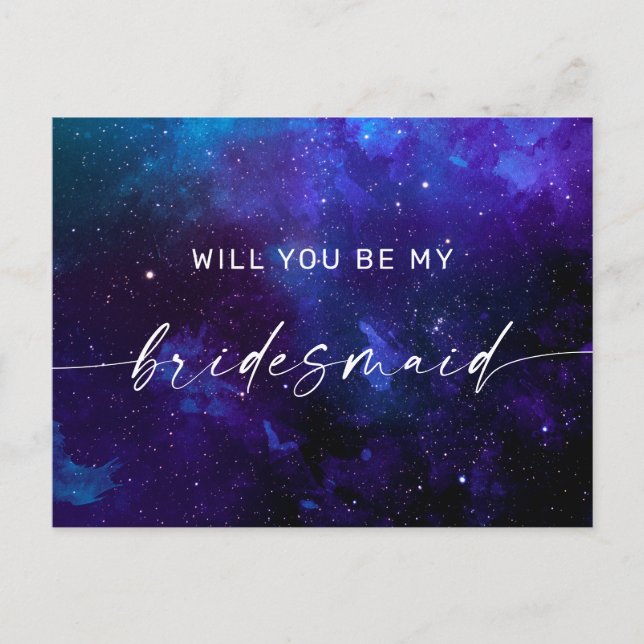 Will You Be My Bridesmaid. Galaxy Cosmic Night Sky Postkarte (Vorderseite)